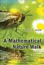 Cover: A Mathematical Nature Walk - Princeton University Press