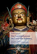 Cover: Der Lotosgeborene  im Land des Schnees - Veth, Holger