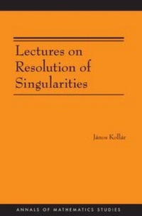 Abbildung von: Lectures on Resolution of Singularities - Princeton University Press