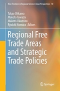 Cover: Regional Free Trade Areas and Strategic Trade Policies - Springer