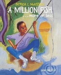 Enlarge image Cover: A Million Fish...More Or Less - Random House Books for Young Readers