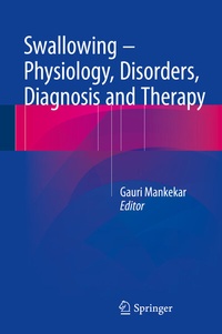 Abbildung von: Swallowing - Physiology, Disorders, Diagnosis and Therapy - Springer