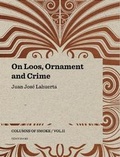Cover: On Loos, Ornament and Crime - Columns of Smoke: Volume II - Editorial Tenov S.L.