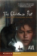 Cover: The Christmas Rat - Atheneum Books for Young Readers
