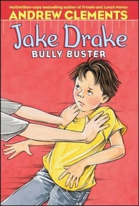 Enlarge image Cover: Jake Drake, Bully Buster - Atheneum Books for Young Readers