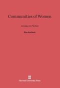Cover: Communities of Women - Harvard University Press