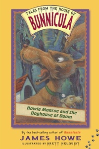 Enlarge image Cover: Howie Monroe and the Doghouse of Doom - Aladdin Paperbacks