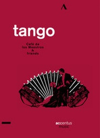 Abbildung von: Tango - Café de los Maestros & friends - Helikon Harmonia Mundi