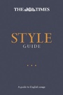 Cover: The Times Style Guide - Times Books