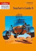 Cover: International Primary Science Teacher's Guide 6 - Collins Educational