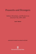 Cover: Peasants and Strangers - Harvard University Press