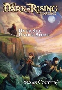 Enlarge image Cover: Over Sea, Under Stone - Simon & Schuster