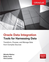 Abbildung von: Oracle Data Integration: Tools for Harnessing Data - McGraw-Hill Education