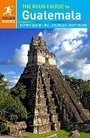 Cover: The Rough Guide to Guatemala (Travel Guide) - Rough Guides