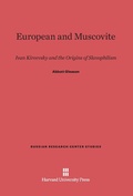 Cover: European and Muscovite - Harvard University Press