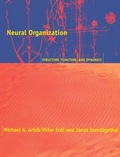 Cover: Neural Organization - Bradford Books
