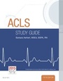 Cover: ACLS Study Guide - Mosby