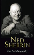 Cover: Ned Sherrin: The Autobiography - Little, Brown & Company