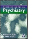 Cover: Revision Notes in Psychiatry - Hodder Arnold