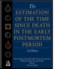 Abbildung von: The Estimation of the Time since Death in the Early Post Mortem Period, 2Ed - Hodder Arnold