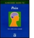 Cover: Clinicians' Guide to Pain - Hodder Arnold