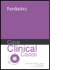 Cover: Core Clinical Cases in Paediatrics - Hodder Arnold