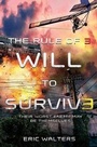 Cover: The Rule of Three: Will to Survive - Farrar, Straus & Giroux Inc