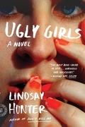 Cover: Ugly Girls - Farrar, Straus & Giroux Inc