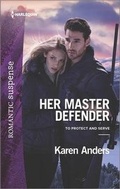 Cover: Her Master Defender - Harlequin Romantic Suspense