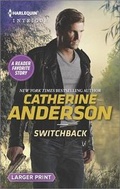 Cover: Switchback - Harlequin Intrigue Larger Print