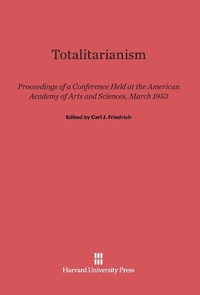 Abbildung von: Totalitarianism - Harvard University Press