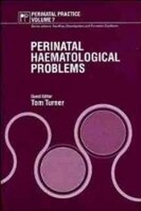 Enlarge image Cover: Perinatal Haematological Problems - Wiley