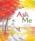 Cover: Ask Me - Clarion Books