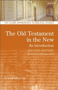Cover: The Old Testament in the New: An Introduction - T.& T.Clark Ltd
