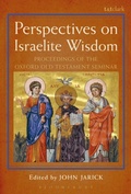 Cover: Perspectives on Israelite Wisdom - T.& T.Clark Ltd