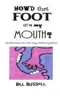 Cover: How'd that FOOT GET IN MY MOUTH? - Bill Russell