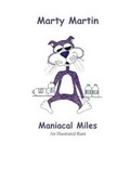 Cover: Maniacal Miles - Schrism Studios