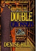 Cover: Double Crossed - Dh Publishing Company
