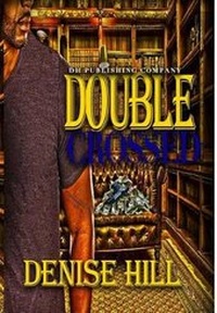Enlarge image Cover: Double Crossed - Dh Publishing Company
