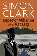 Cover: Inspector Abberline and the Just King - Robert Hale Ltd
