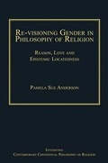 Cover: Re-visioning Gender in Philosophy of Religion - Ashgate Publishing Limited