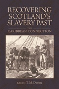 Cover: Recovering Scotland's Slavery Past - Edinburgh University Press