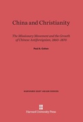 Cover: China and Christianity - Harvard University Press
