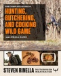 Cover: The Complete Guide to Hunting, Butchering, and Cooking Wild Game - Random House USA Inc
