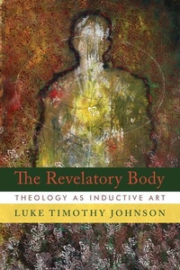 Enlarge image Cover: The Revelatory Body - William B. Eerdmans Publishing Company