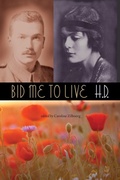 Cover: Bid Me to Live - University Press of Florida