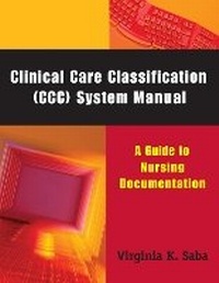 Enlarge image Cover: Clinical Care Classification (CCC) System Manual - Springer Publishing Company