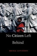Cover: No Citizen Left Behind - Harvard University Press