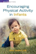 Cover: Encouraging Physical Activity in Infants - Gryphon House,U.S.