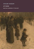 Cover: Childe Hassam - Museum of Fine Arts,Boston